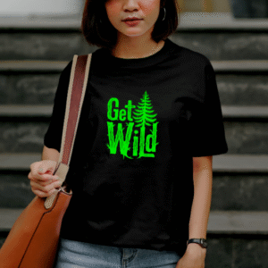 T-shirt "Get Wild"