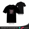 T-shirt "Good Vibes Only" en coton unisexe