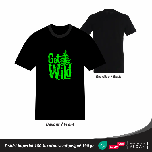 T-shirt "Get Wild"
